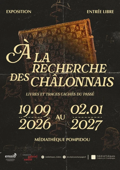 Visite guidée de l’exposition « À la recherche des châlonnais »