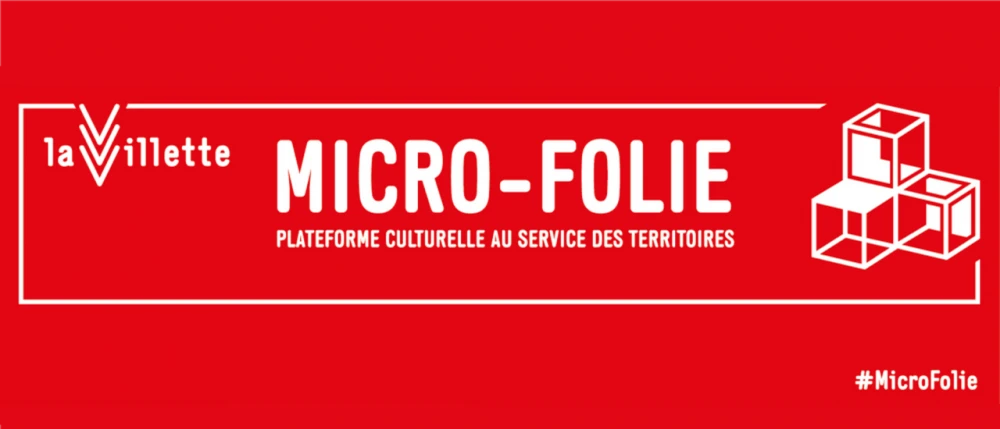 Après-midi d'exception: spécial Micro-Folie